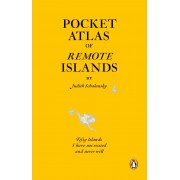 Pocket atlas of remote islands 